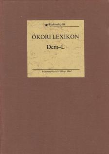 Pecz Vilmos - Ókori lexikon I/2. Dem-L [antikvár]