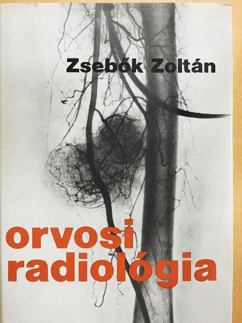Dr. Gottwald Gizella - Orvosi radiológia [antikvár]