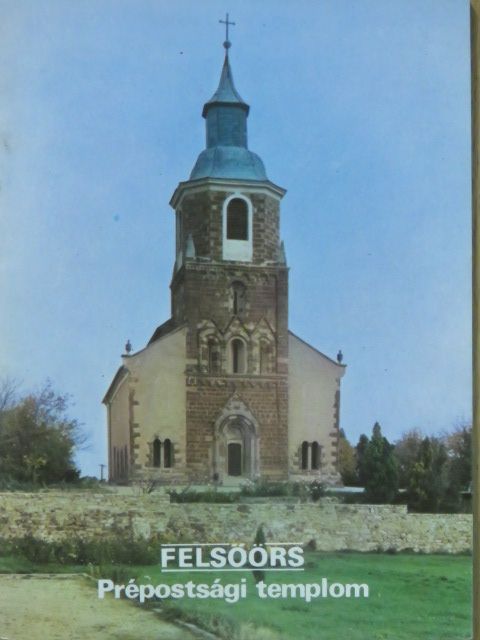 Erdei Ferenc - Felsőörs - Prépostsági templom [antikvár]