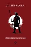 Julius Evola - Emberek és romok