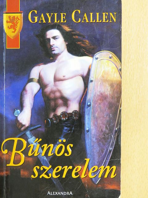 Gayle Callen - Bűnös szerelem [antikvár]