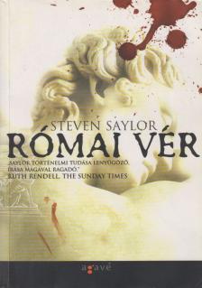 Steven Saylor - Római vér [antikvár]