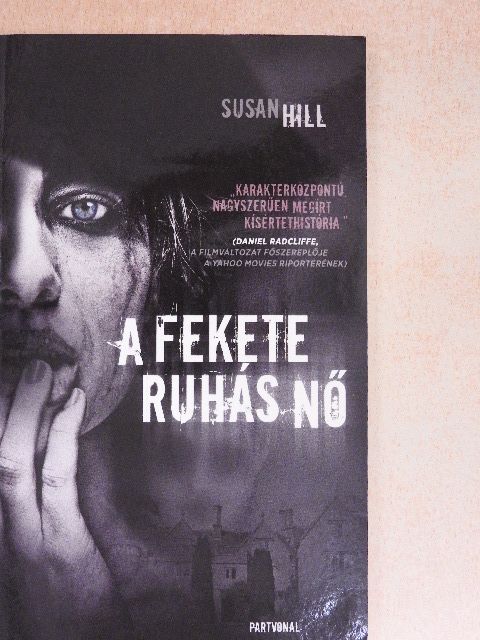Susan Hill - A fekete ruhás nő [antikvár]