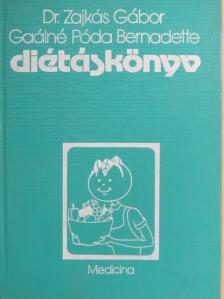 Gaálné Póda Bernadette - Diétáskönyv [antikvár]