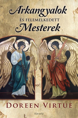 Doreen Virtue - Arkangyalok és felemelkedett mesterek [eKönyv: epub, mobi]