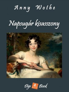 Wothe, Anny - Napsugár kisasszony [eKönyv: epub, mobi]