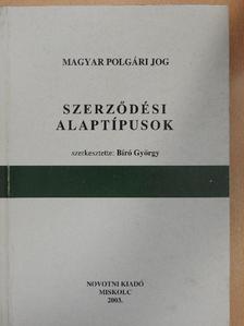 Dr. Csákó Györgyi - Szerződési alaptípusok [antikvár]