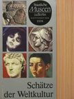 Dr. Erik Hühns - Schätze der Weltkultur [antikvár]