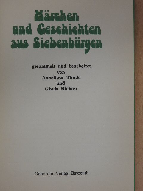 Märchen und Geschichten aus Siebenbürgen [antikvár]