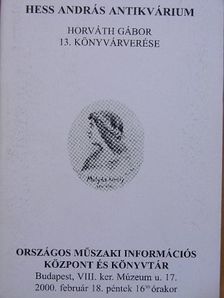 Hess András Antikvárium - Horváth Gábor 13. könyvárverése [antikvár]