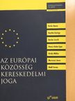 Dr. Berke Barna - Az Európai Közösség kereskedelmi joga [antikvár]