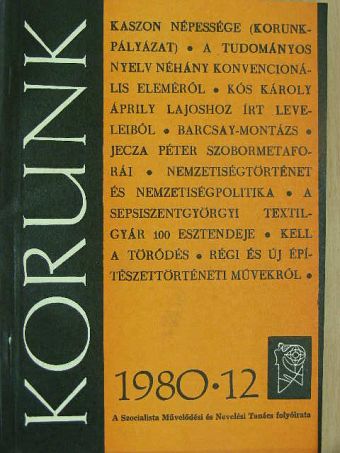 Csép Ibolya - Korunk 1980. december [antikvár]