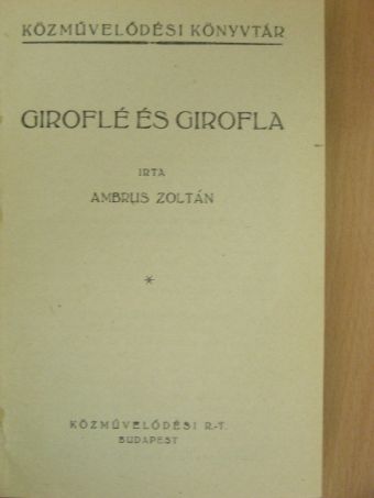 Ambrus Zoltán - Giroflé és Girofla/Őszi napsugár/Emmy [antikvár]