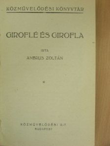 Ambrus Zoltán - Giroflé és Girofla/Őszi napsugár/Emmy [antikvár]
