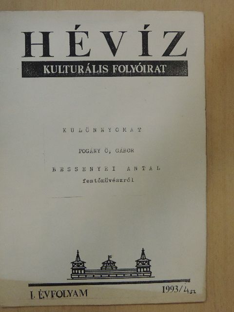 Pogány Ö. Gábor - Bessenyei Antal festőművészről [antikvár]