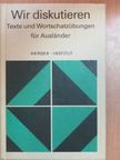 Erika Kirsch - Wir diskutieren [antikvár]