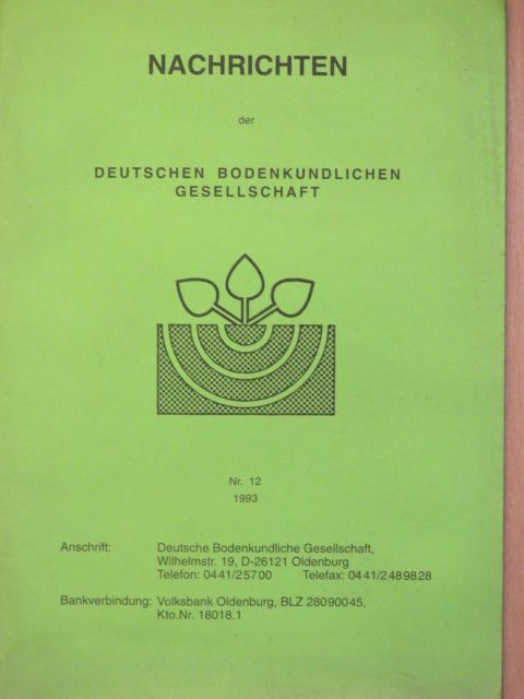 H. Kuntze - Nachrichten der Deutschen Bodenkundlichen Gesellschaft 12 [antikvár]