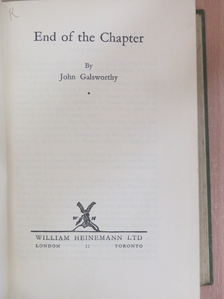 John Galsworthy - End of the Chapter [antikvár]
