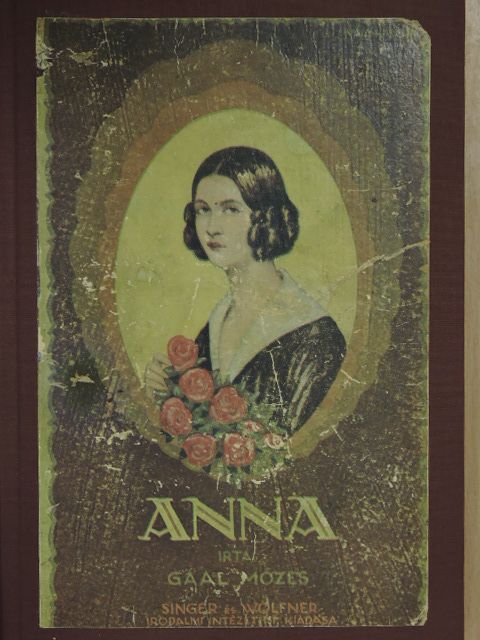 Gaal Mózes - Anna [antikvár]