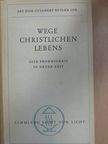 Cuthbert Butler - Wege christlichen Lebens [antikvár]