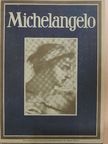 Max Sauerlandt - Michelangelo [antikvár]