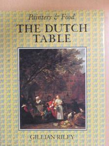 Gillian Riley - The Dutch Table [antikvár]