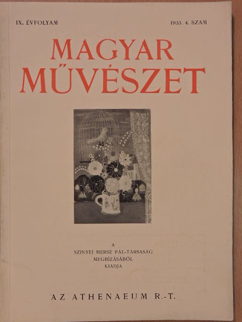 Dr. Bierbauer Virgil - Magyar Művészet 1933/4. [antikvár]