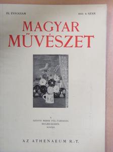 Dr. Bierbauer Virgil - Magyar Művészet 1933/4. [antikvár]