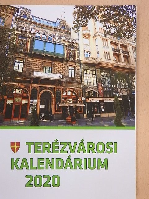 Csikós Attila - Terézvárosi kalendárium 2020 [antikvár]