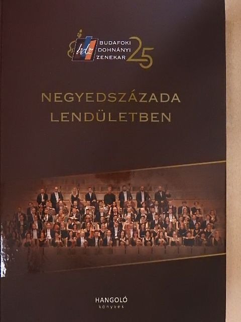 Borbély Linda - Negyedszázada lendületben - CD-vel [antikvár]