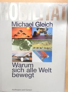 Michael Gleich - Mobilität [antikvár]