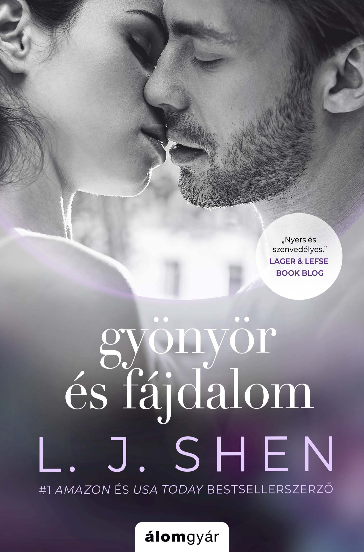 L. J. Shen - Gyönyör és fájdalom [eKönyv: epub, mobi]