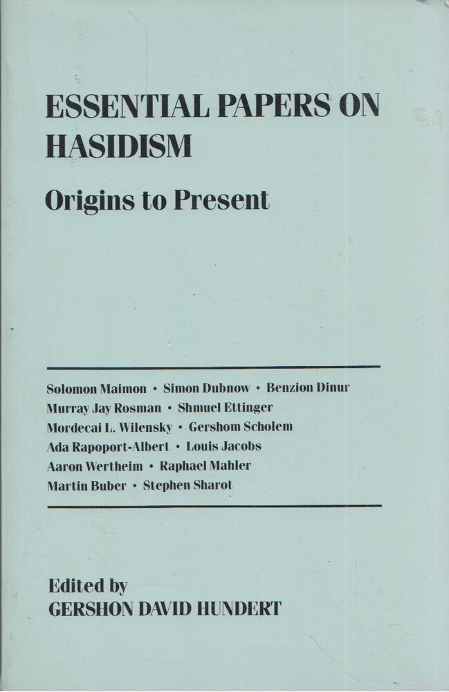 Gershon David Hundert - Essential Papers on Hasidism: Origins to Present [antikvár]