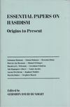 Gershon David Hundert - Essential Papers on Hasidism: Origins to Present [antikvár]