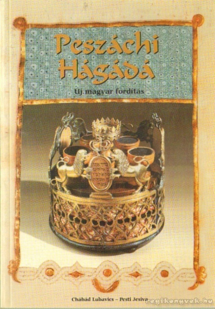 Az őrködés éjszakája - Peszáchi Hágádá [antikvár]
