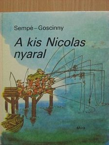 René Goscinny - A kis Nicolas nyaral [antikvár]