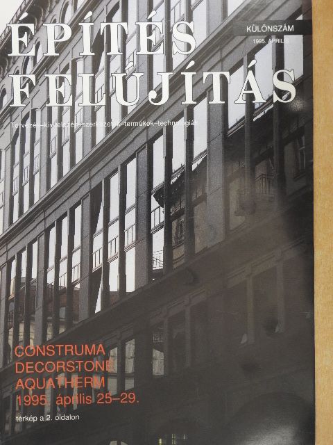 Dr. Laczkovits Zoltán - Építés, felújítás 1995. április különszám [antikvár]