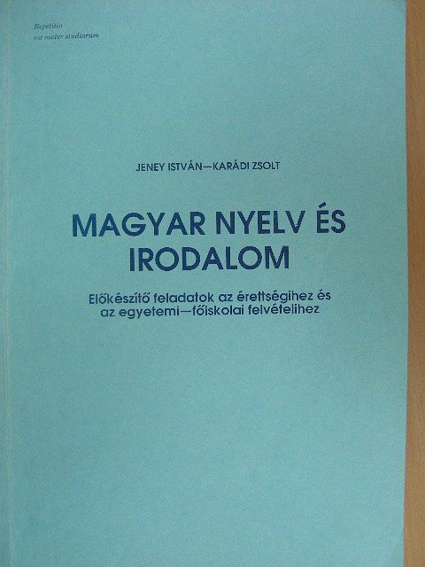Jeney István - Magyar nyelv és irodalom [antikvár]