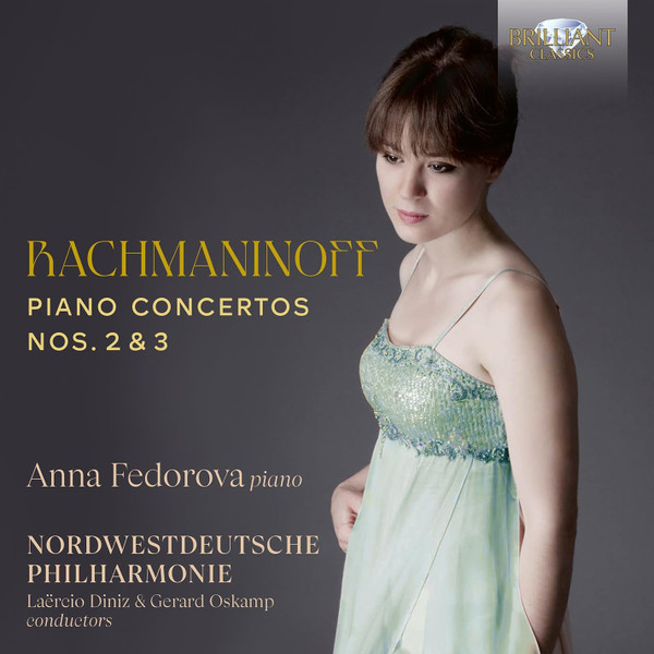 RACHMANINOFF - PIANO CONCERTOS NOS. 2 & 3 CD ANNA FEDOROVA
