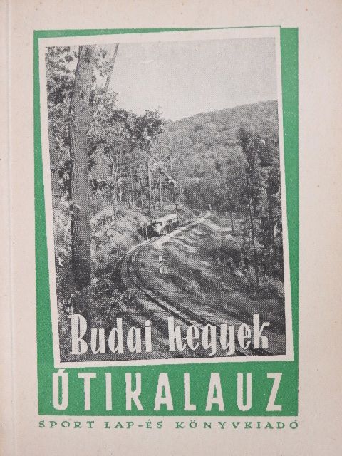 Dr. Pápa Miklós - Budai hegyek [antikvár]
