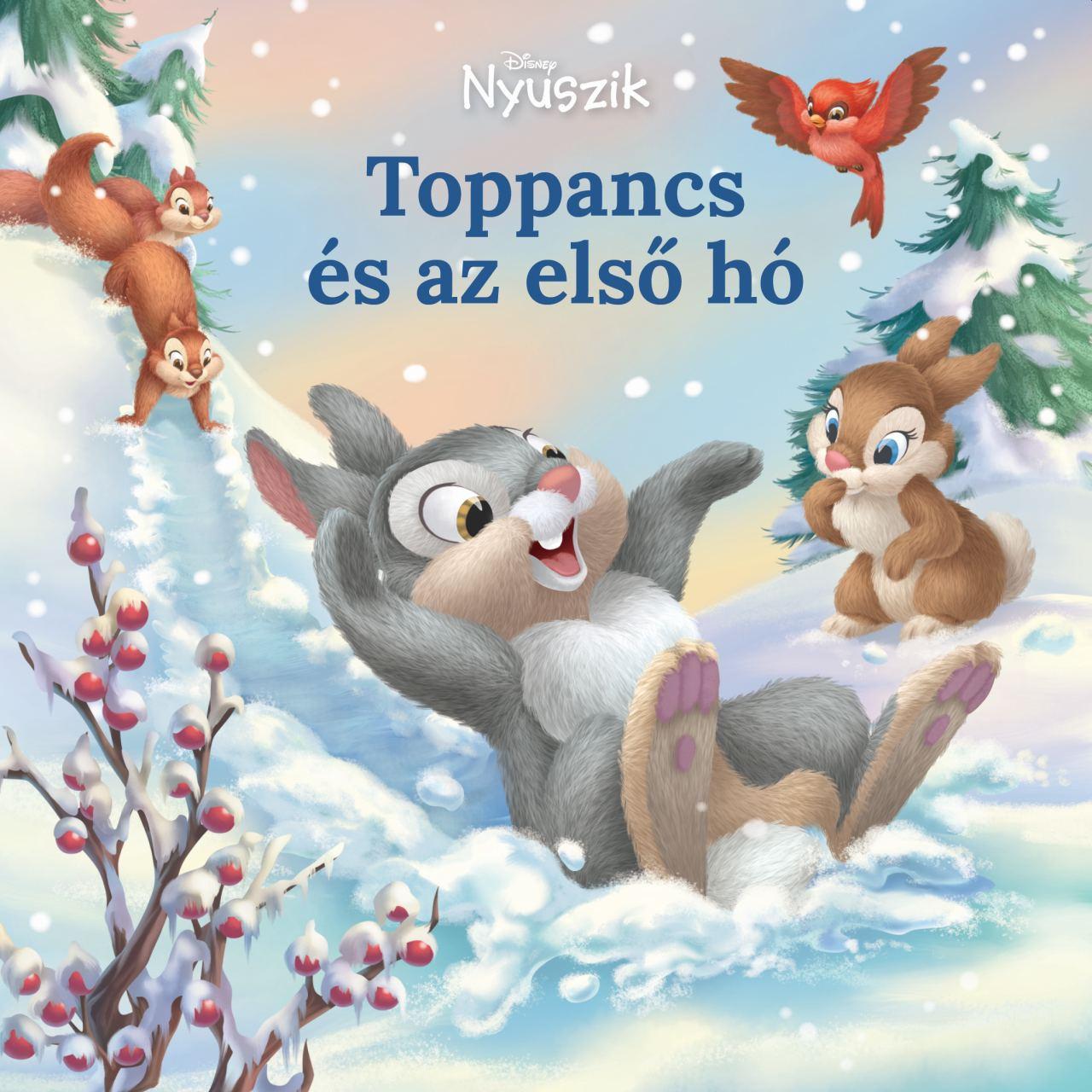 Kate Egan - Disney Nyuszik - Toppancs és az első hó