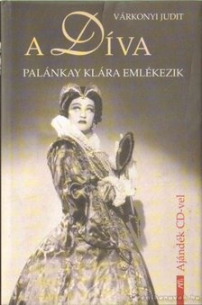 Várkonyi Judit - A Díva [antikvár]