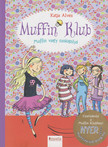 Katja Alves - Muffin Klub - Muffin vagy csokigolyó [antikvár]