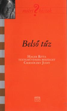 Csernóczky Judit - Belső tűz (Dedikált) [antikvár]