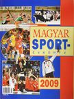 Bálint Mátyás - Magyar sportévkönyv 2009 (dedikált példány) [antikvár]