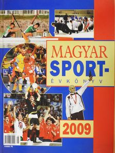 Bálint Mátyás - Magyar sportévkönyv 2009 (dedikált példány) [antikvár]
