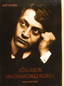 Ady Endre - Jóslások Magyarországról [antikvár]