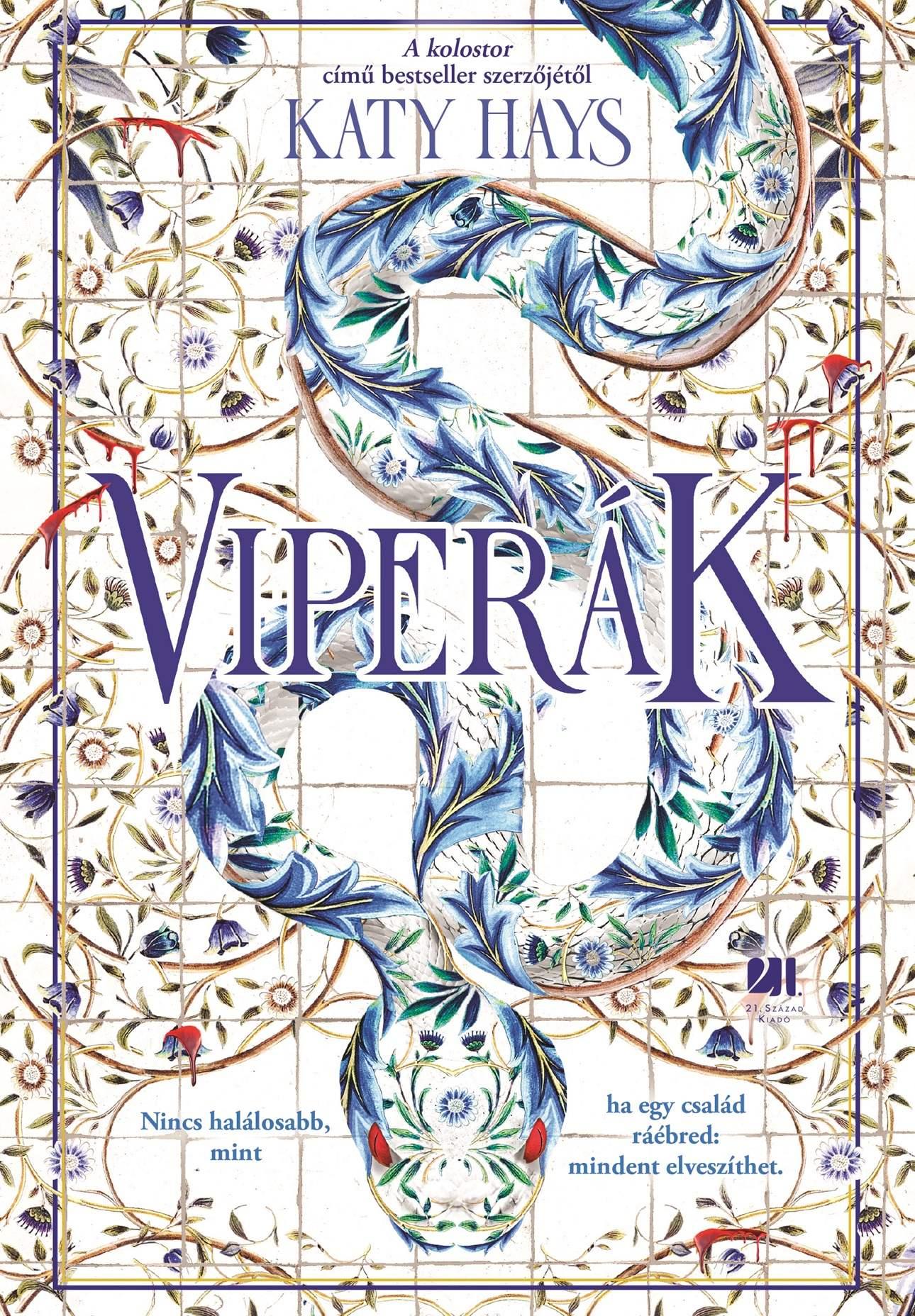 Katy Hays - Viperák