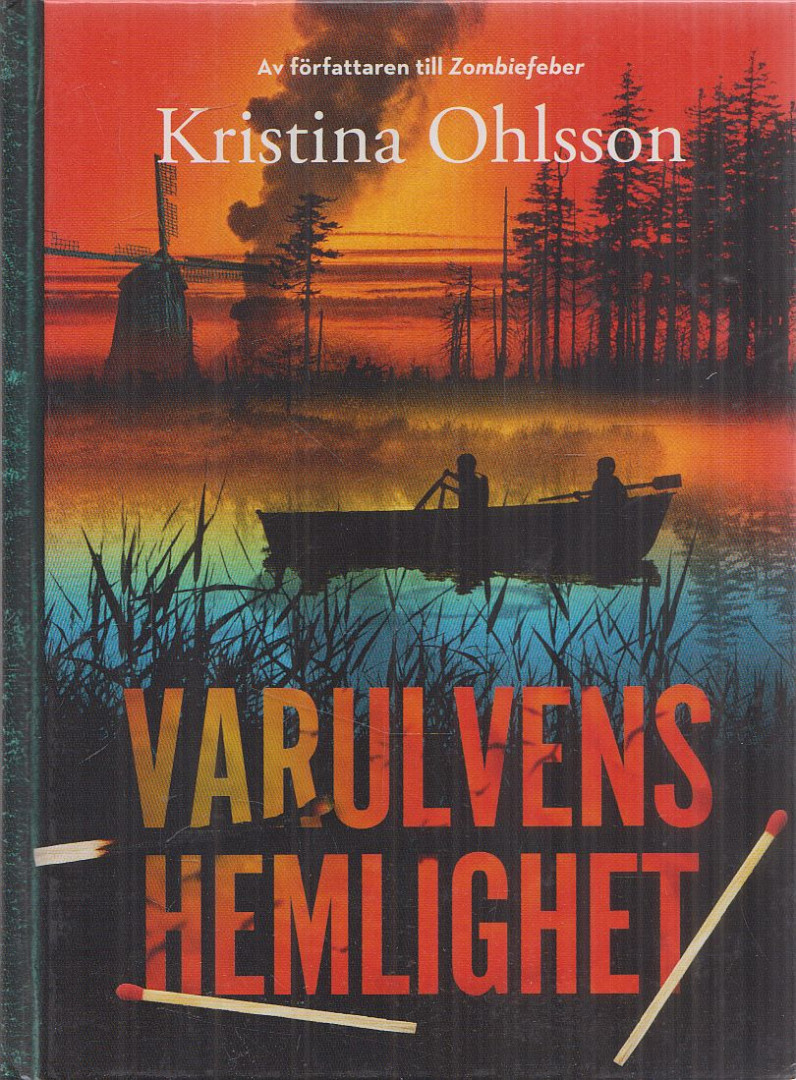 Kristina Ohlsson - Varulvens hemlighet [antikvár]