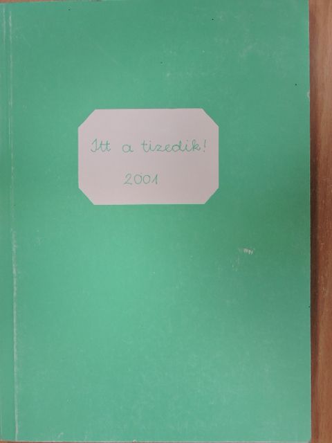 Al-Gaadi Diána - Itt a tizedik! [antikvár]